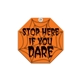 Stop Here Window Sign - Paper Products